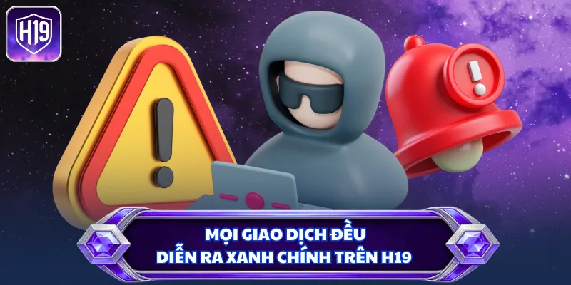 Mọi giao dịch đều diễn ra xanh chính trên H19